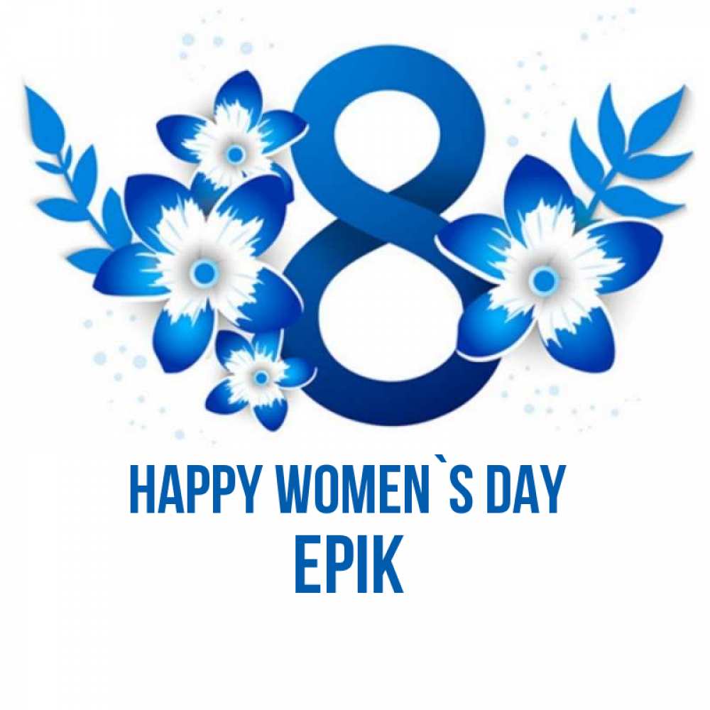 Greetings card с именем, Ерік happy women`s day цветы Greetings with text for free download 